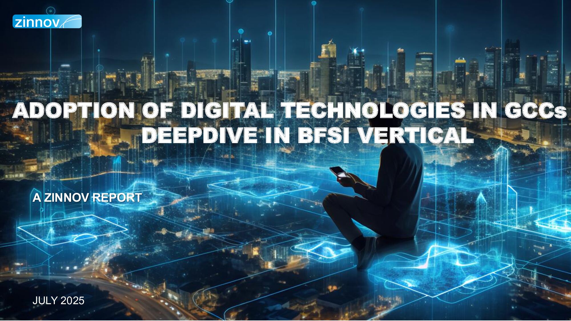 Adoption of Digital Technologies in Gccs - a deepdive in BFSI vertical