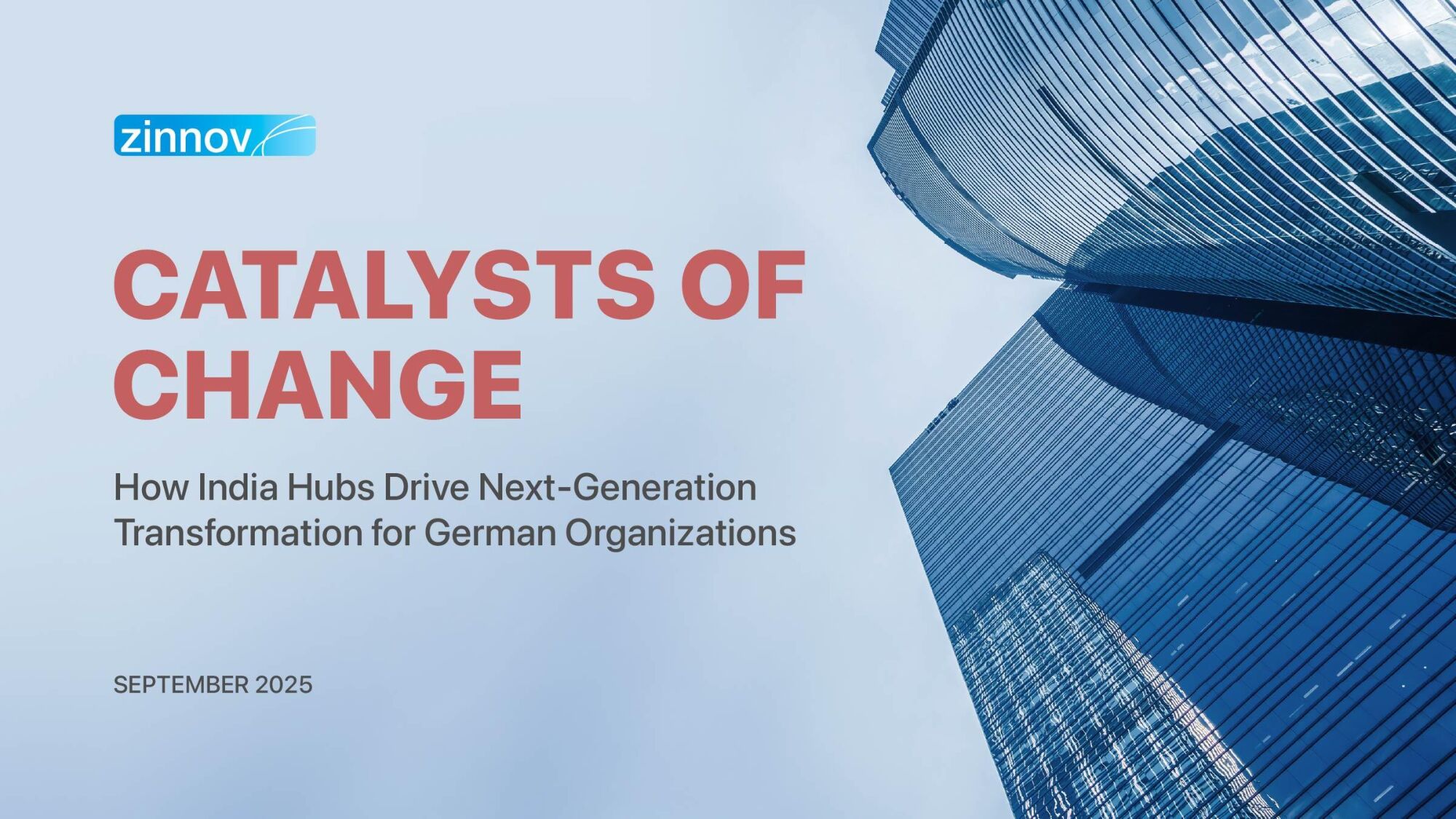 Catalyst of Change - How India Hubs Drive Next-Generation Transformation for Germany Organizations