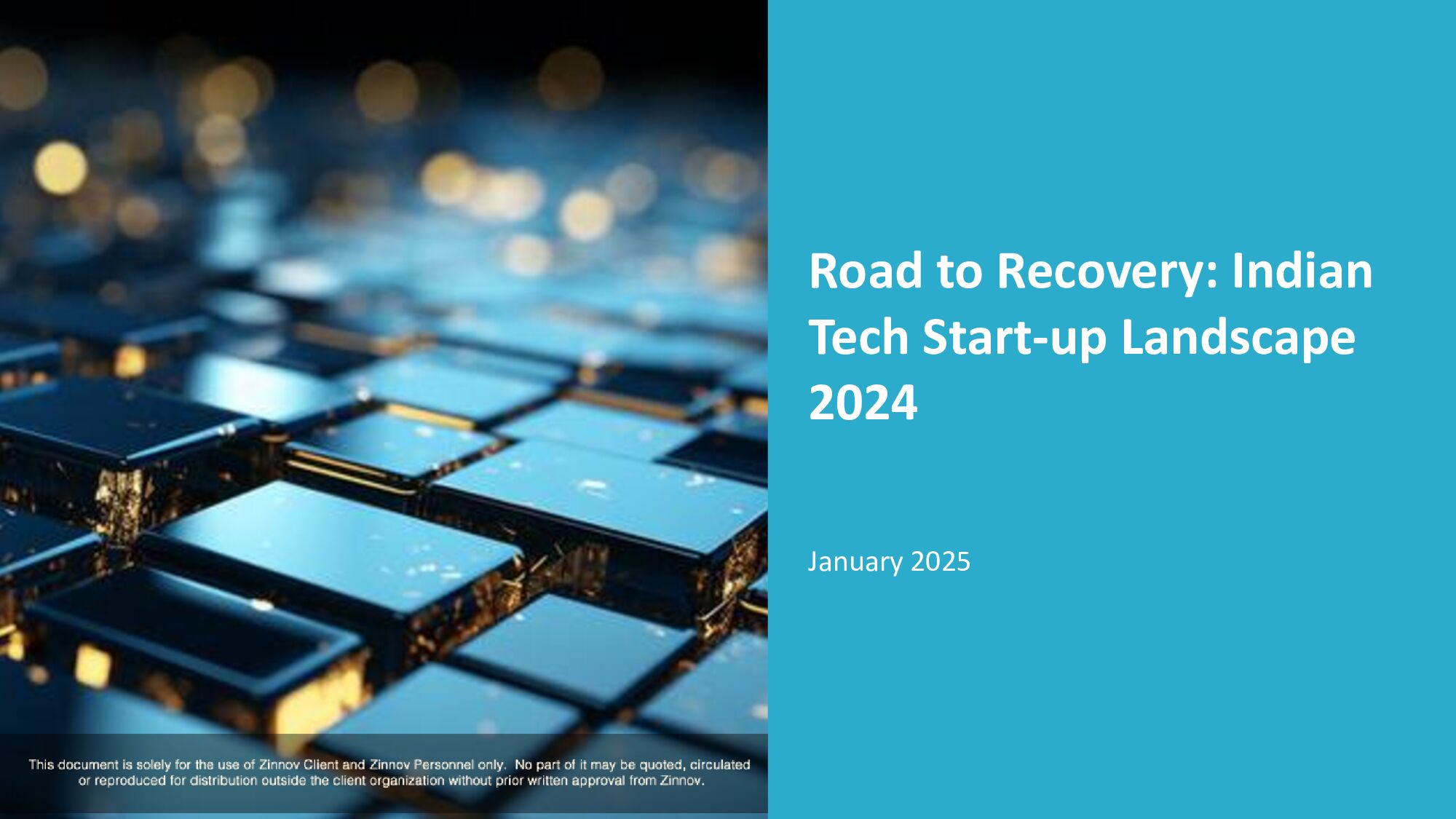 Nasscom - Zinnov Road to Recovery: Indian Tech Start-up Landscape 2024