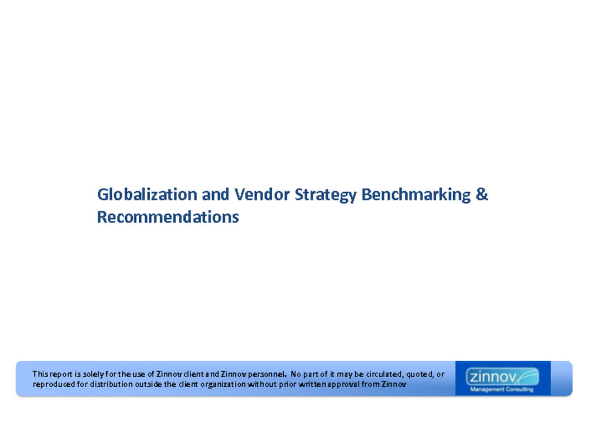 Globalization and Vendor Strategy Benchmarking & Recommendations