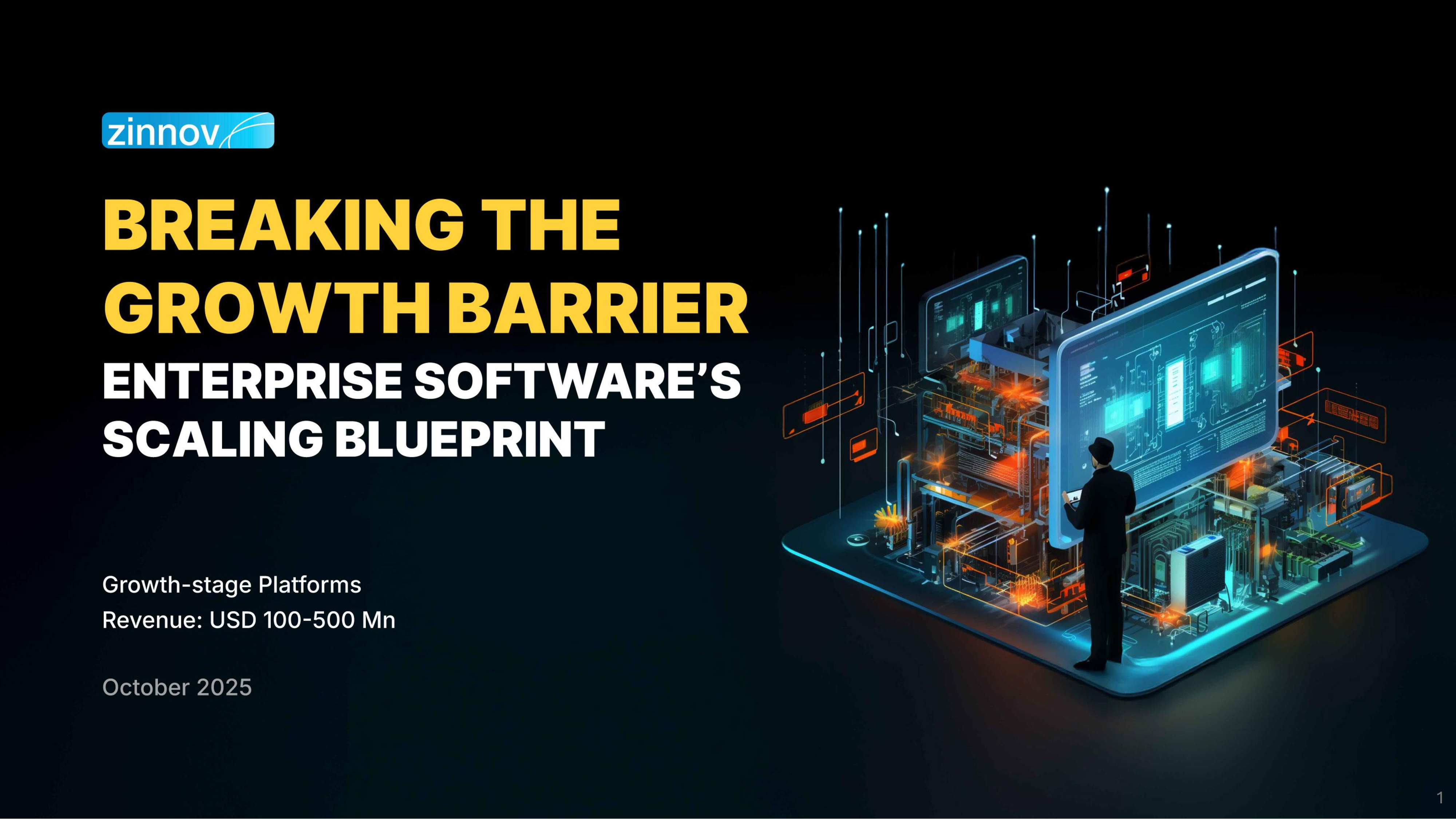 Breaking The Growth Barrier Enterprise Softwares Scaling Blueprint Report 1761908398 1